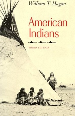 American Indians Paperback William T. Hagan