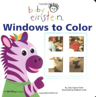 Windows to Color (Baby Einstein),Julie Aigner-Clark, Nadeem Zaid