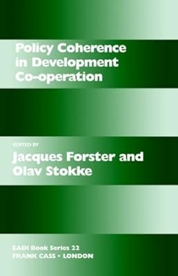 Policy Coherence in Development Co-operation: 22 (Routledge Research EADI Studie