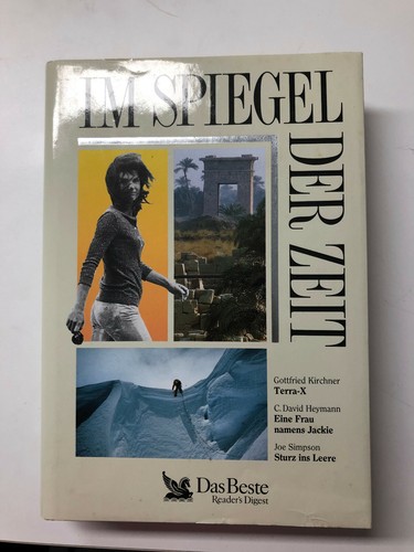 Readers Digest Im Spiegel der Zeit381 Seiten 666 g 1991 Kirchner Heymann Simpson