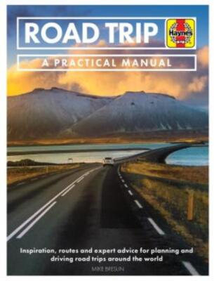 Staycation Roadtrip Handbuch Beratung Tipps Mietwagen Gesetze Notfälle Haynes