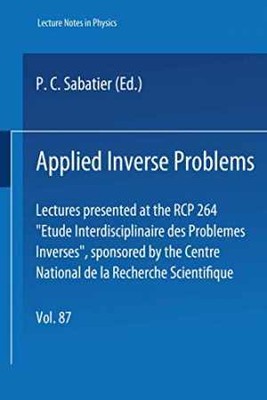 Applied Inverse Problems: Lectures - Paperback, by P. C. Sabatier - Good