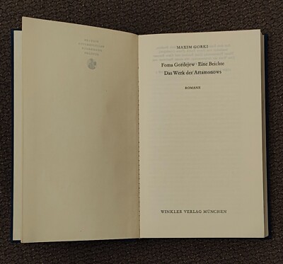 Maxim Gorki - Foma Gordejew/Eine Beichte/Das Werk der Artamonows