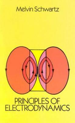 Principles of Electrodynamics (Dover Books on Physics) - Paperback - GOOD