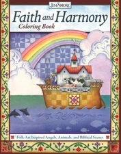 Faith and Harmony Coloring Book: Folk-Art Inspired Angels, Animals,  - VERY GOOD