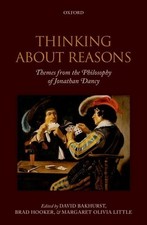 David Bakhurst Thinking About Reasons (Gebund...