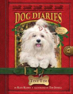 Dog Diaries #11: Tiny Tim (Dog Diaries Special Edition) - Paperback - VERY GOOD