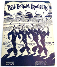 Bell Bottom Trousers Sheet Music Moe Jaffe 1944 Navy Sailors WWII