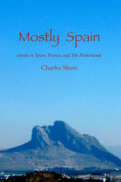 Charles Shere | Mostly Spain | Taschenbuch | Englisch (2007) | Ear Press-image
