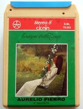 CARTRIDGE TRACK TAPE STEREO 8 AURELIO FIERRO CANZONI D'ALTRI TEMPO