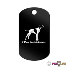 I Love My English Pointer Engraved Keychain GI Tag dog  Many Colors