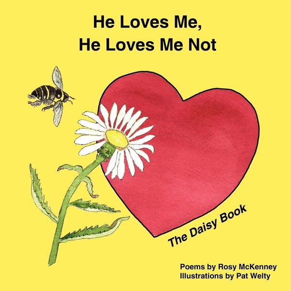 He Loves Me, He Loves Me Not The Daisy Book Rosy Mckenney Taschenbuch Englisch-image