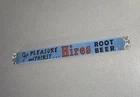 VINTAGE 32” HIRES ROOT BEER SODA COLA DOOR PUSH BAR PORCELAIN SIGN CAR GAS OIL