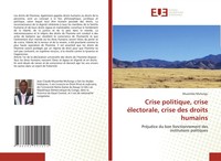 Muzembe Mufungu | Crise Politique, Crise éLectorale, Crise Des Droits Humains
