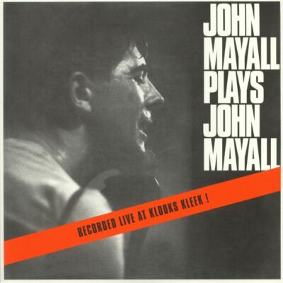 MAYALL JOHN - John Mayall Plays John Mayall - Live At Klooks Kleek (180g)
