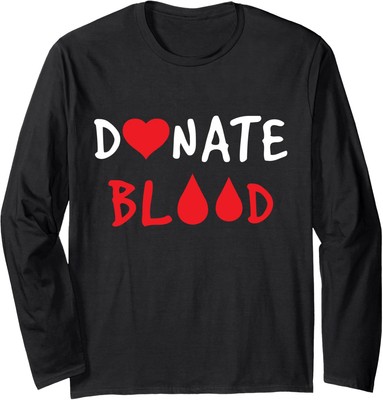 Donate Blood World Donor Day Medical Volunteer Long Sleeve Tshirt