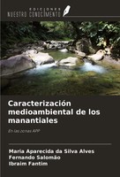 Maria Aparecida Da Silva Alves (U. A.) | CaracterizacióN Medioambiental De...
