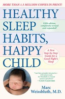 Healthy Sleep Habits, Happy Child, 5Th Edition | Marc Weissbluth | Englisch