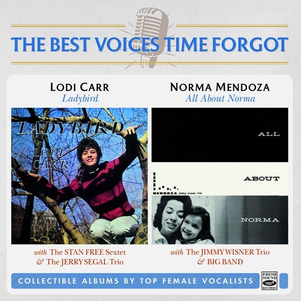 Lodi Carr & Norma Mendoza - Ladybird + All About Norma  (CD)