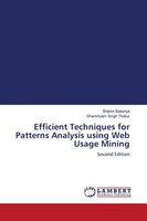 Efficient Techniques For Patterns Analysis Using Web Usage Mining Second Edition