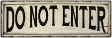 DO NOT ENTER Farmhouse Style Wood Look Sign Gift   Metal Decor 106180028145