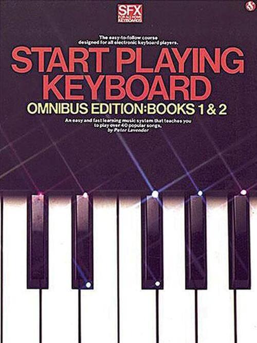 Thumbnail - Peter Lavender | Start Playing Keyboard - Omnibus Edition |
