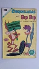 BEEP BEEP THE ROAD RUNNER #16 -CHIQUILLADAS #299 (1971)-COMIC IN SPANISH- NOVARO