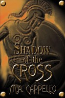M. A. Cappello | Shadow Of The Cross | Taschenbuch | Englisch (2003) | iUniverse