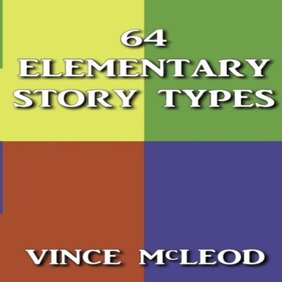 64 Elementary Story Types Vince McLeod Paperback Amazon Digital S