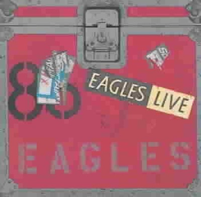 Live: EAGLES by Eagles