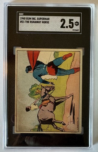 1940 Gum Inc Superman #21 The Runaway Horse — SGC 2.5