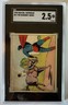 1940 SUPERMAN THE RUNAWAY HORSE #21 SGC 2.5 GUM INC. RARE!