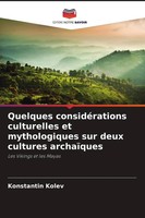 Konstantin Kolev | Quelques ConsidéRations Culturelles Et Mythologiques Sur...