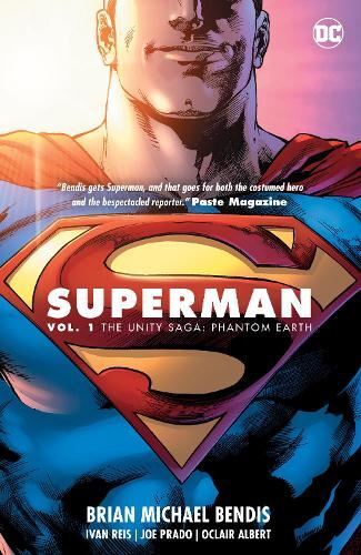 Superman Vol. 1: The Unity Saga: Phan Like New Book, Ivan Reis,