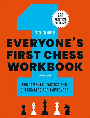 Jedermanns erstes Schach-Arbeitsbuch: Grundlegende Taktiken und Schachmatt für Impr... - Bild 1 von 1