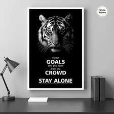 Stay Alone, Motivational Poster, Animal Motivation Wall Art, Motivation, Art