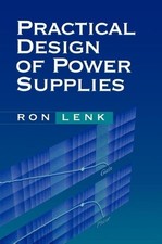 Practical Design of Power Supplies by Ron Len...