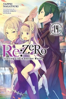 Re:ZERO  Starting Life in Another World   Vol. 14 (light novel) By Jeremiah B...