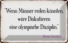 Blechschild 20x30 cm wenn M&auml;nner reden k&ouml;nnten Spruch Zitat Deko Geschenk Metall