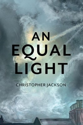 An Equal Light by Christopher Jackson Paperback Book