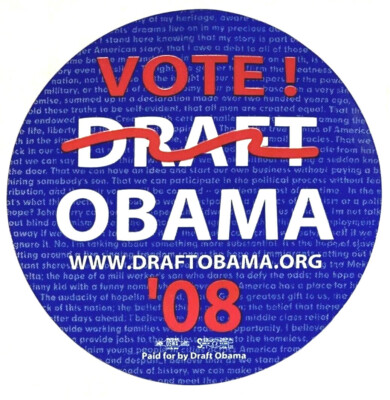 2008 VOTE! OBAMA ('Draft' Crossed Out) Presidential Campaign/ One Lapel Sticker 