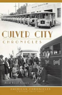 Julie Lugo Cerra Culver City Chronicles (Taschenbuch) American Chronicles