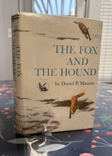 The Fox and the Hound ~ by DANIEL P. MANNIX ~ 1st Ed/ 1st Print w/ DJ EX-Library