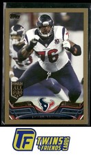 2013 Topps #28 Duane Brown Gold #/2013