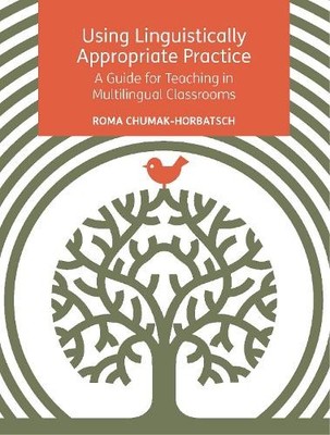 Using Linguistically Appropriate Practice by Roma Chumak-Horb... - 9781788924948