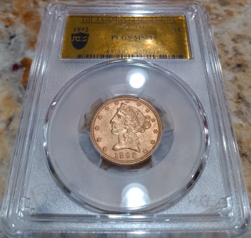 1892 Liberty $5 gold Half Eagle, PCGS MS-62+; Fairmont Collection pedigree