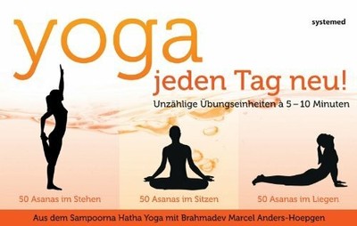 Yoga: Jeden tag neu!: Unzählige Übungseinheiten á 5-10 Minuten Buch Riva