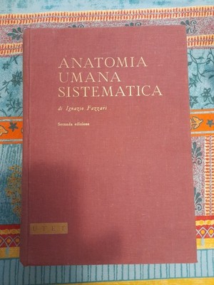 SYSTEMATISCHE MENSCHLICHE ANATOMIE UTET (I. Fazzari) 2. Aufl. 1975