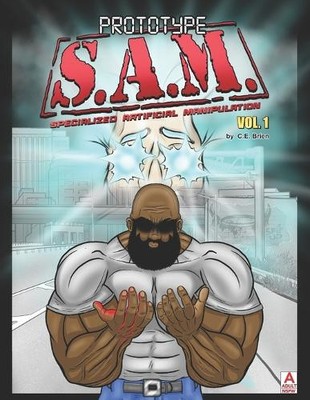 Prototyp S.A.M.   Specialized Artificial Manipulation: Volume 1 By C E Brien...