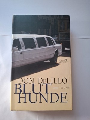 Don Delillo Bluthunde | Buch | Gebunden | Sehr gut 11